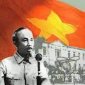 Cách mạng tháng Tám và Quốc Khánh 2/9 - Mốc son vàng chói lọi và vĩ đại trong lịch sử dân tộc Việt Nam